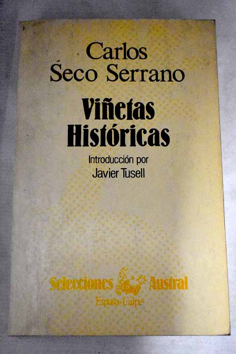 Viñetas históricas - Seco Serrano, Carlos