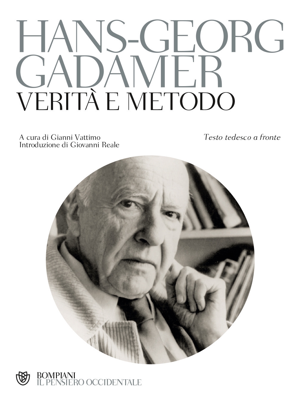 Verità e metodo - Gadamer Hans Georg