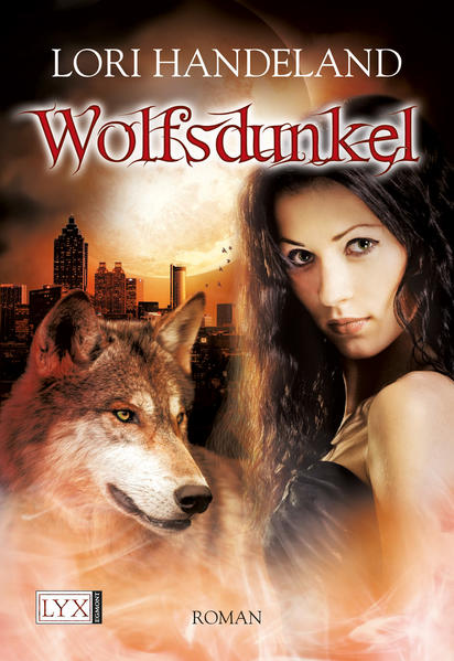 Wolfsdunkel (Night Creatures, Band 7) - Handeland, Lori