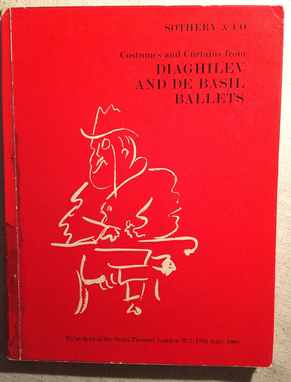Costumes and Curtains from Diaghilev and De Basil Ballets (Sotheby & Co., Scala Theatre, London W1, 17th July 1968) Massine, Leonide (preface) [Fair]