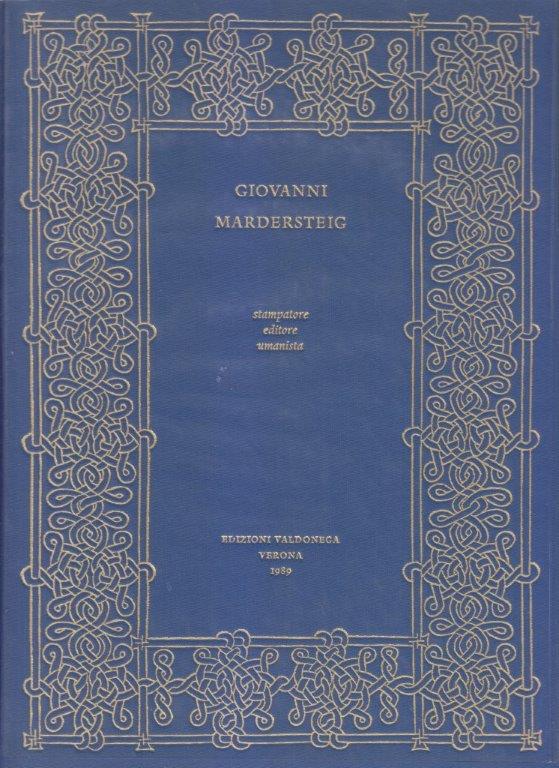 Abebooks Giovanni Mardesteig stampatore editore umanista