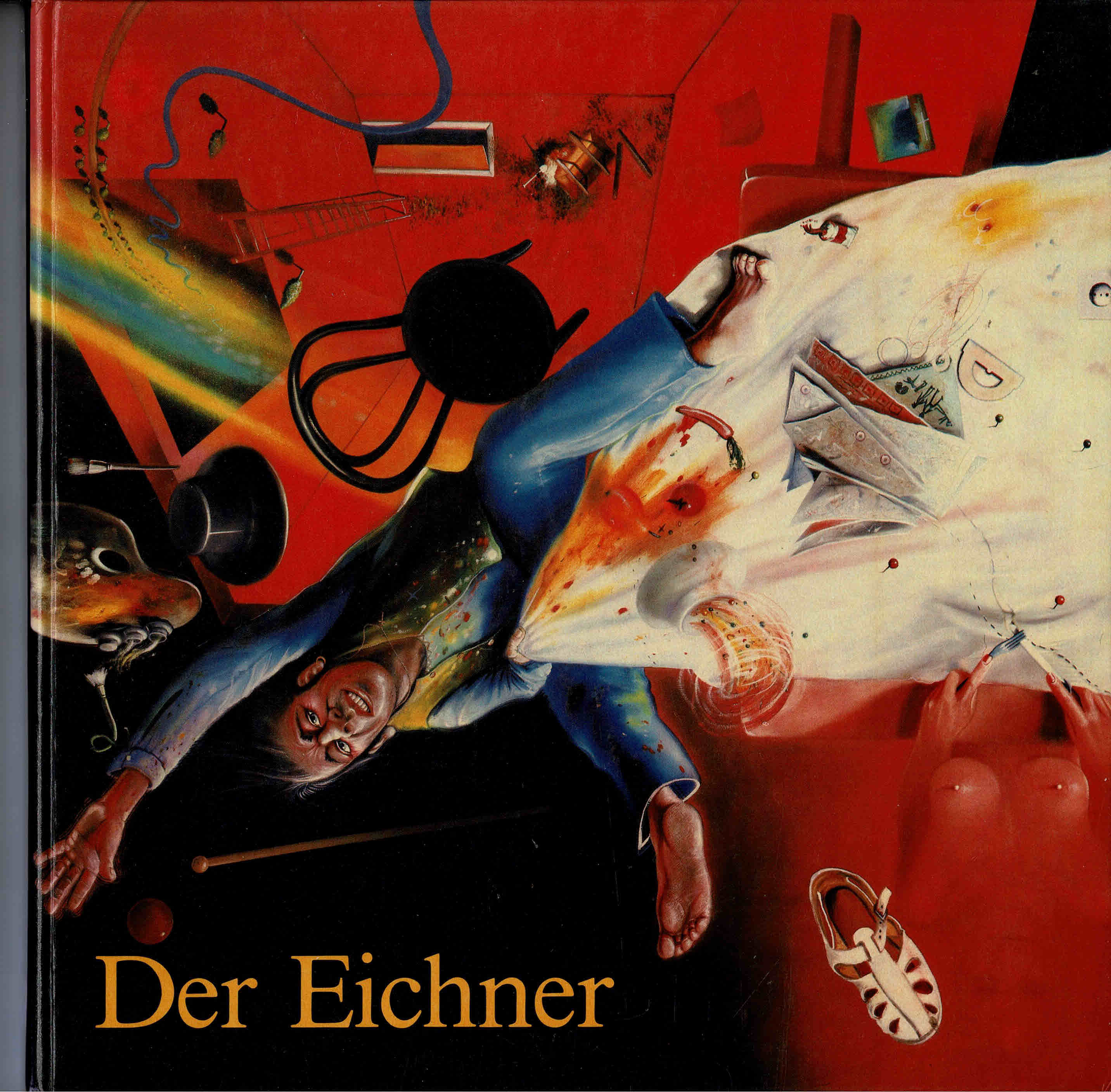 Der Eichner oder Die Frage nach der Wirklichkeit. (1985) - Tuchel, Hans G.