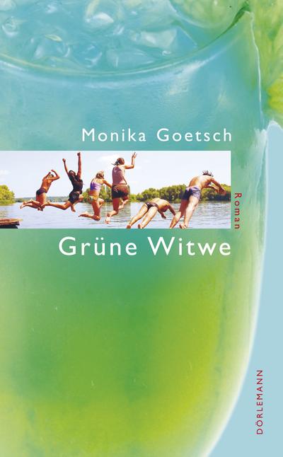 Grüne Witwe - Monika Goetsch