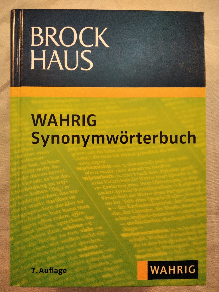 Brockhaus. WAHRIG Synonymwörterbuch. - Krome, Sabine und Wahrig-Redaktion (Hrsg.)