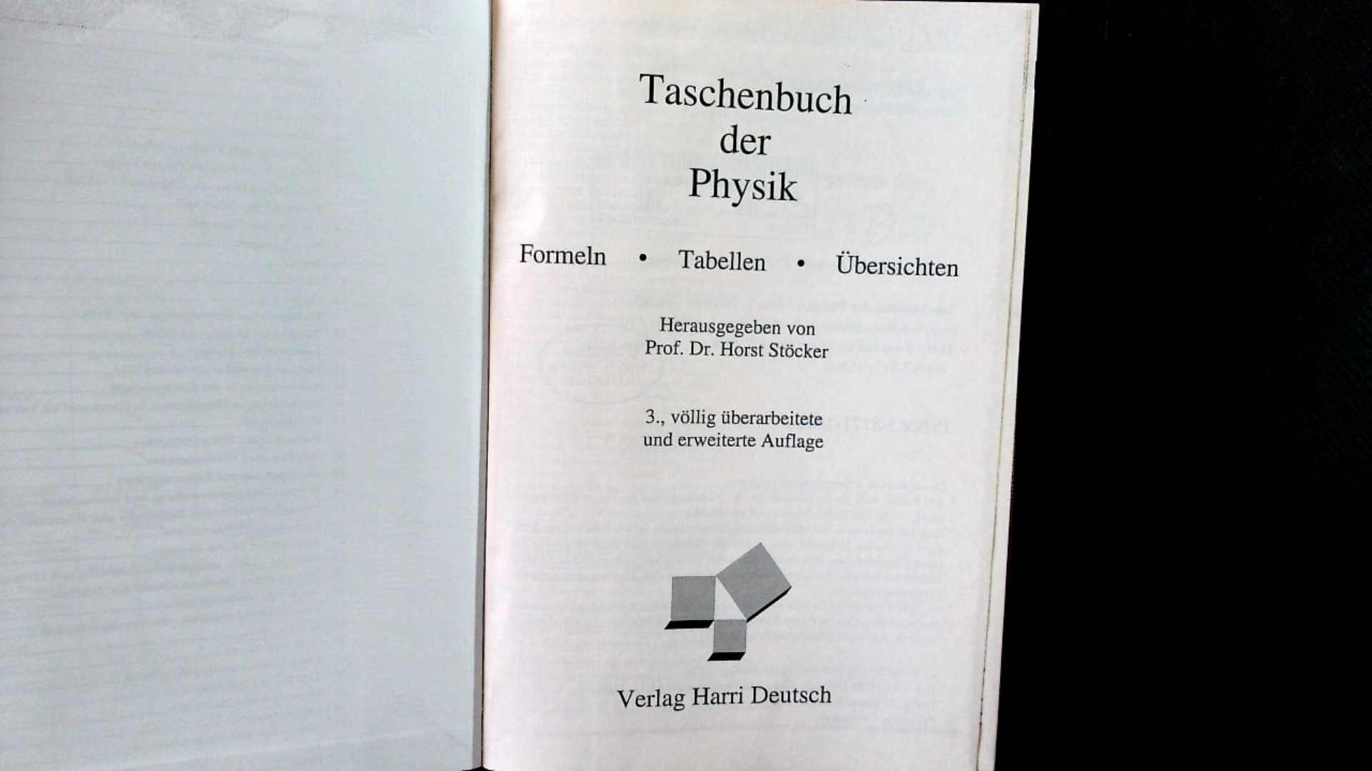 Taschenbuch der Physik. Formeln, Tabellen, Übersichten. - Stöcker, Horst, Alexander Andreeff und Christoph Best,