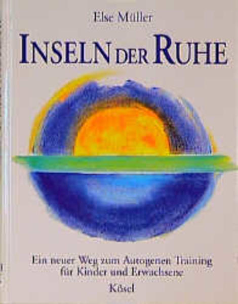 Inseln der Ruhe - Müller, Else