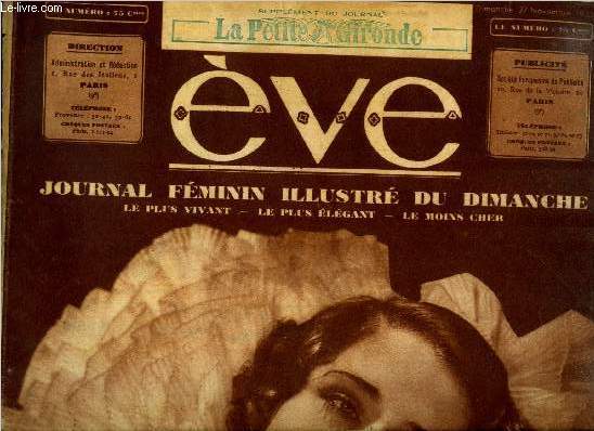 Eve n° 635 - Rêveuse, Les plus beaux yeux de Paris, un singulier procès de théatre, Fanny, film de Marcel Pagnol, Des bouquets de fleurs pour vos man