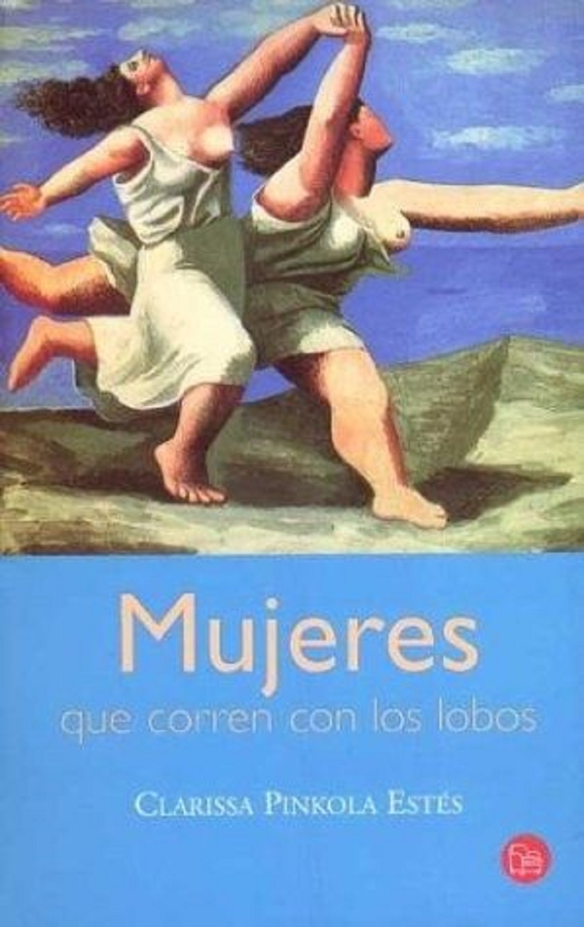 Mujeres Que Corren Con Los Lobos: Bolsillo (Spanish Edition) by Clarissa  Pinkola Estes: Bien Encuadernación de tapa blanda (2001)