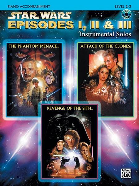 Star Wars Episodes I, II & III Instrumental Solos: Piano Acc., Book & CD [With CD (Audio)] - Williams, John|Galliford, Bill|Neuburg, Ethan|Edmondson, Tod