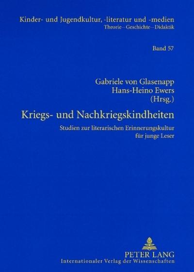 Kriegs- und Nachkriegskindheiten - Gabriele von Glasenapp