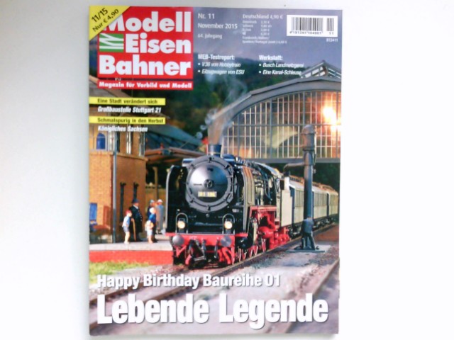 Modelleisenbahner Nr. 11/2015 : 64. Jahrgang: Lebende Legende. Magazin ...