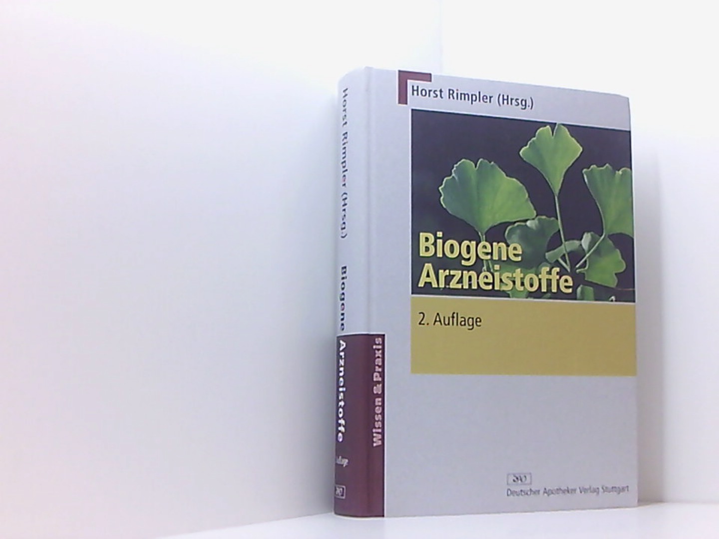 Biogene Arzneistoffe (Wissen und Praxis) - Rimpler, Horst, Horst Rimpler C. Franz u. a.
