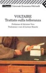 Trattato sulla tolleranza. - Voltaire.