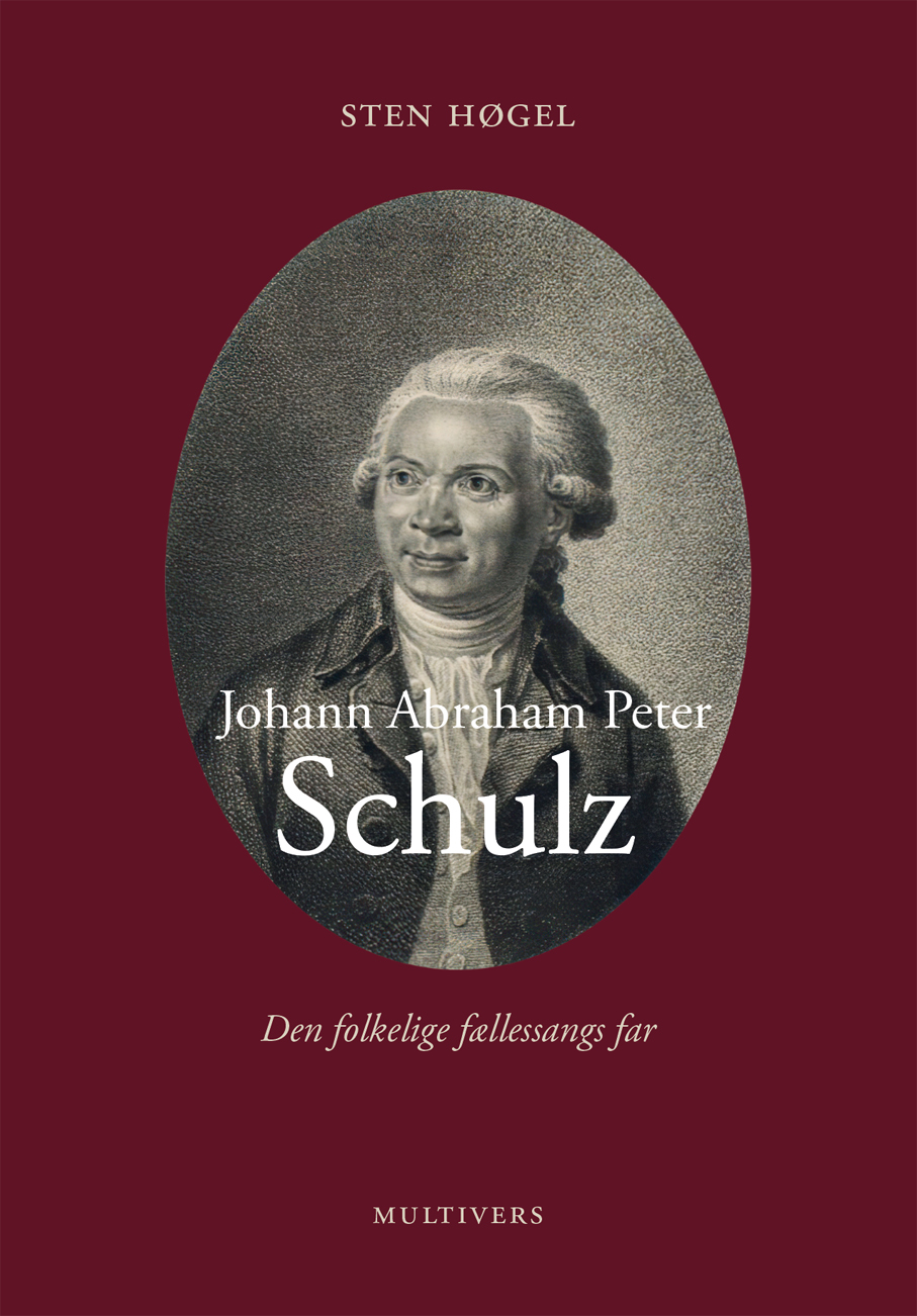 Johann Abraham Peter Schulz - Sten Høgel