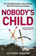 NOBODY S CHILD - VICTORIA JENKINS