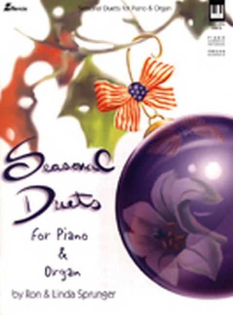 Seasonal Duets For Piano and Organ - Sprunger, Ronald L.