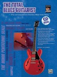 The Total Blues Guitarist: A Fun and Comprehensive Overview of Blues Guitar Playing, Book & CD - McCumber, Dennis