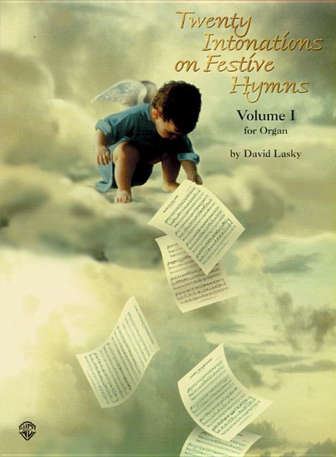 Twenty Intonations on Festive Hymns, Vol 1