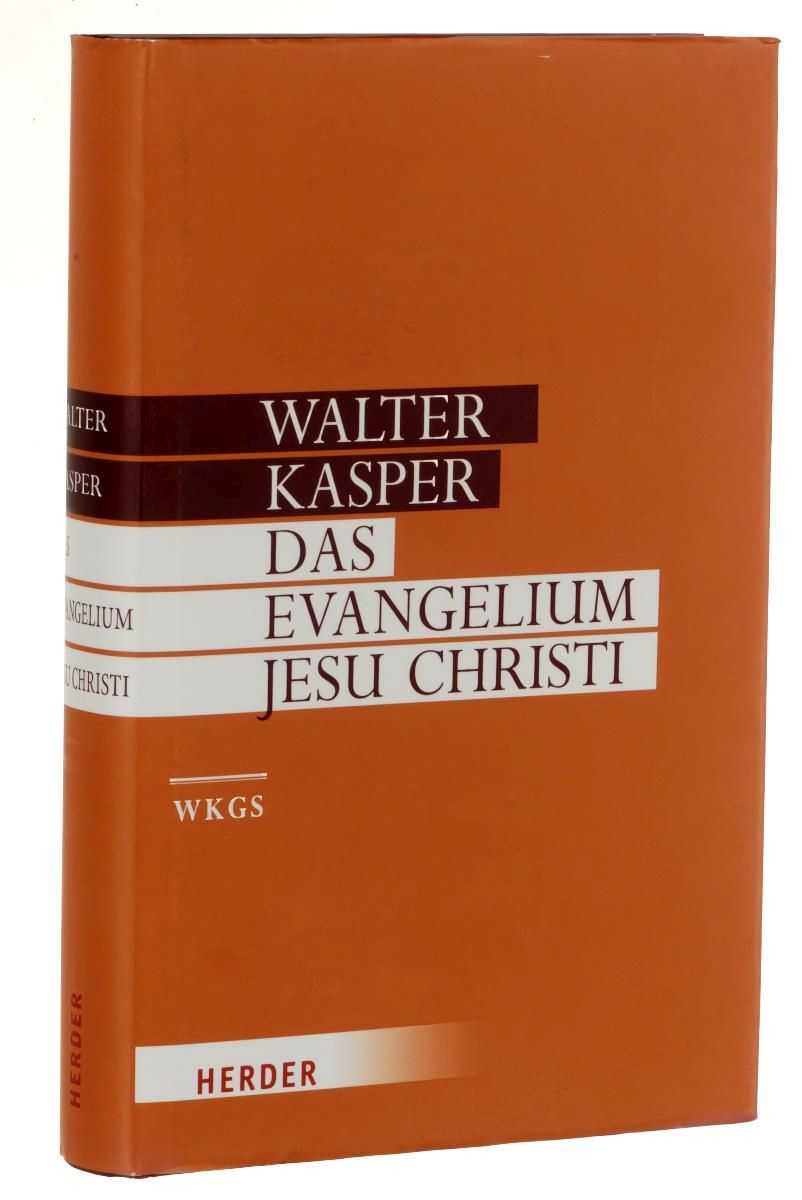 Gesammelte Schriften, Bd. 5: Das Evangelium Jesu Christi. - Kasper, Walter