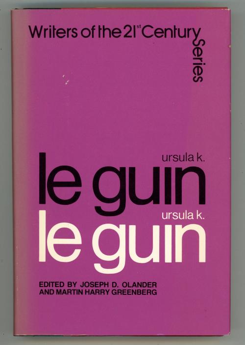 Ursula K. Leguin by Joseph D. Olander (Editor) (First Edition) - Olander, Joseph