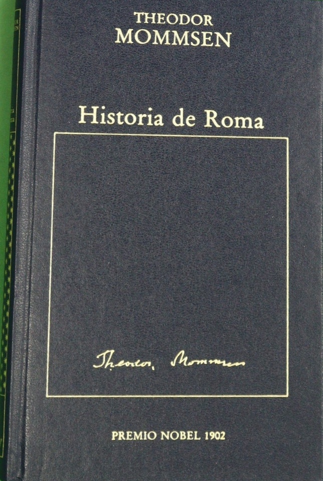 Historia de Roma - Mommsen, Theodor