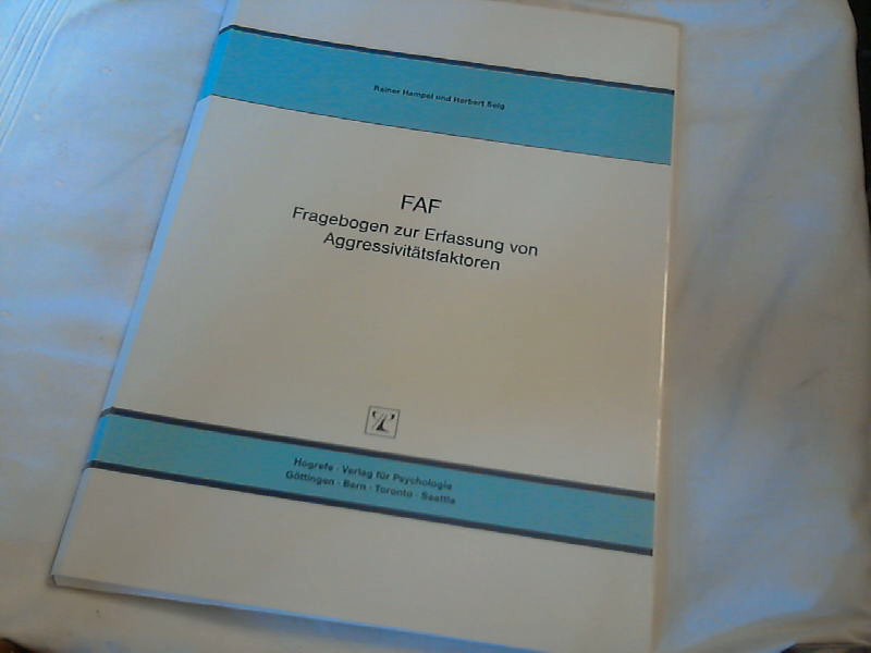 Faf Testing Fragebogen zur Erfassung von Aggressivitätsfaktoren FAF ( Test cplt ...