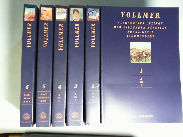 Allgemeines Lexikon der bildenden Künstler des Zwanzigsten Jahrhunderts. 6 Bände. - Vollmer, Hans (Hrsg.)