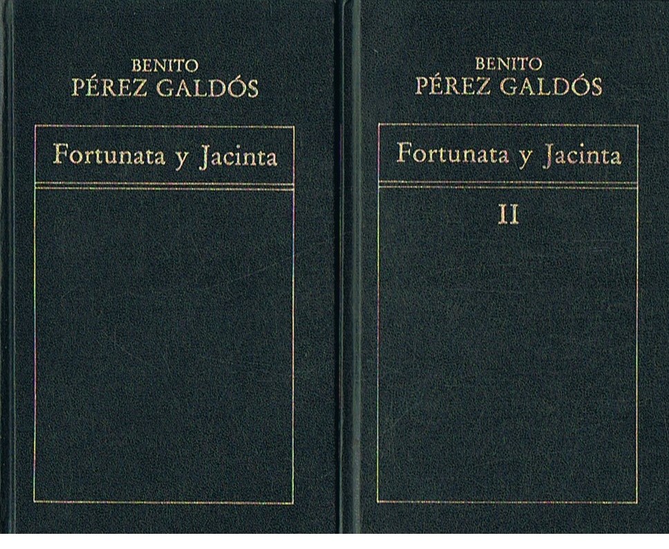 FORTUNATA Y JACINTA. 2 Tomos - Pérez Galdós. Benito