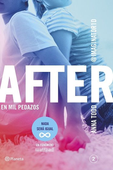 After, En Mil Pedazos - Anna Todd