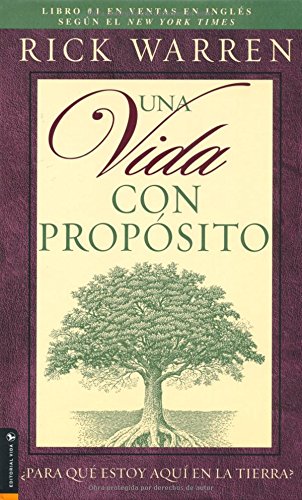 Una Vida con Proposito (Spanish Edition) - Warren, Rick