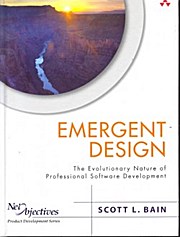 Emergent Design - Scott L. Bain