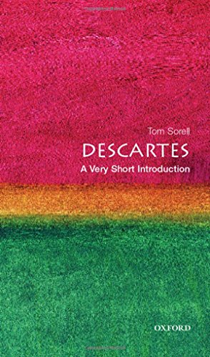 Descartes: A Very Short Introduction - Sorell, Tom