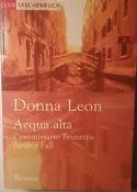 Acqua alta Comissario Brunettis fünfter fall von Donna Leon - Donna, Leon