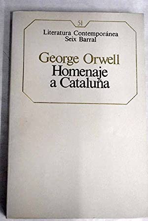 HOMENAJE A CATALUÑA Traducción de Carlos Pujol - Orwell,George