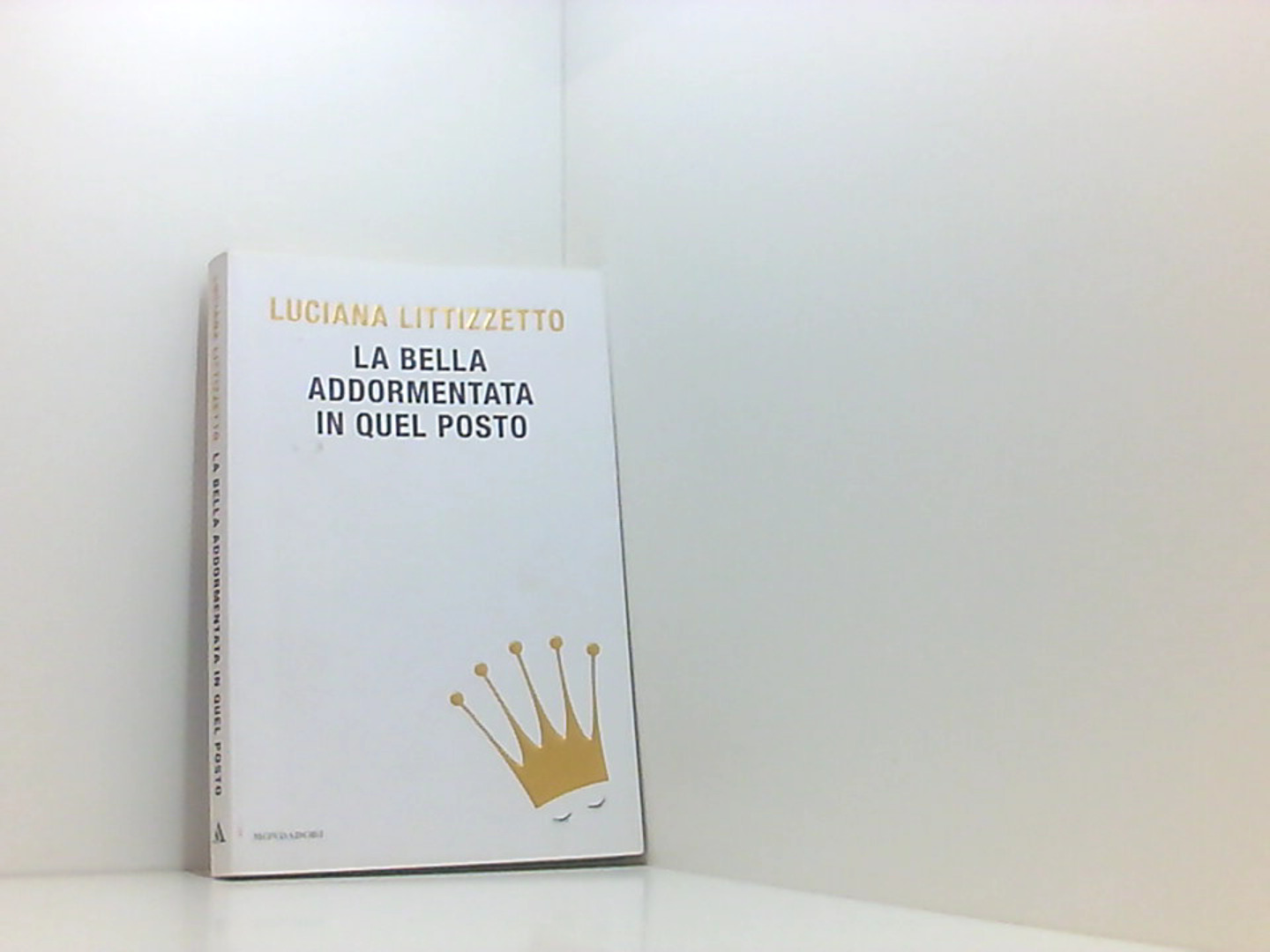 La bella addormentata in quel posto - Littizzetto, Luciana