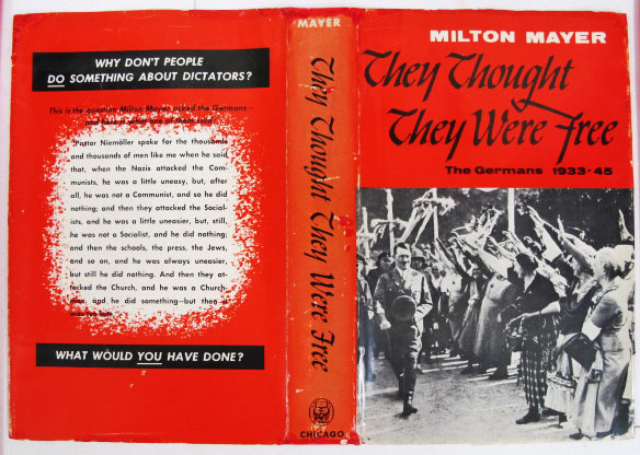 They Thought They Were Free by Milton Meyer: Good Hardcover (1955