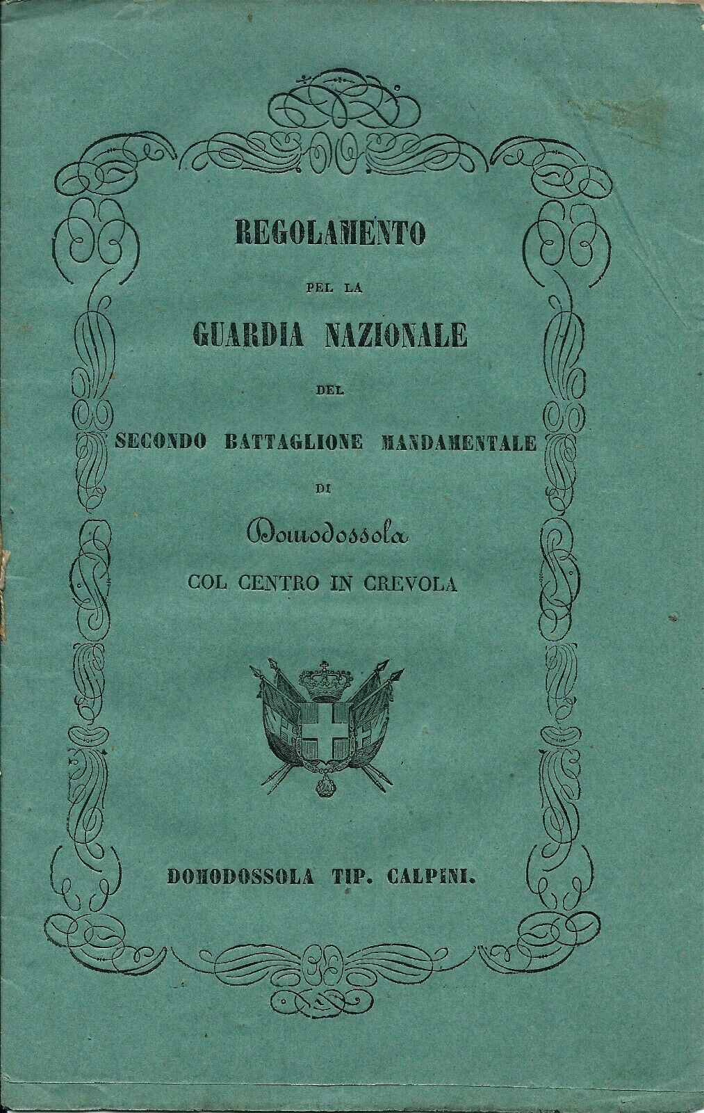 Abebooks Raro Regolamento originale Guardia nazionale 2° Batt. Crevola/Domodossola 1853