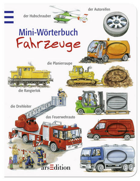 Bildwörterbuch: Fahrzeuge - Weller, Ursula