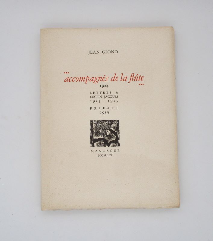Image of . accompagnés de la flûte . GIONO (Jean); JACQUES (Lucien) [ ]