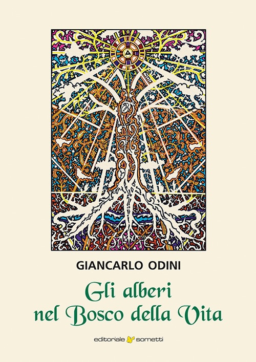 Gli Alberi nel Bosco della Vita - Odini Giancarlo