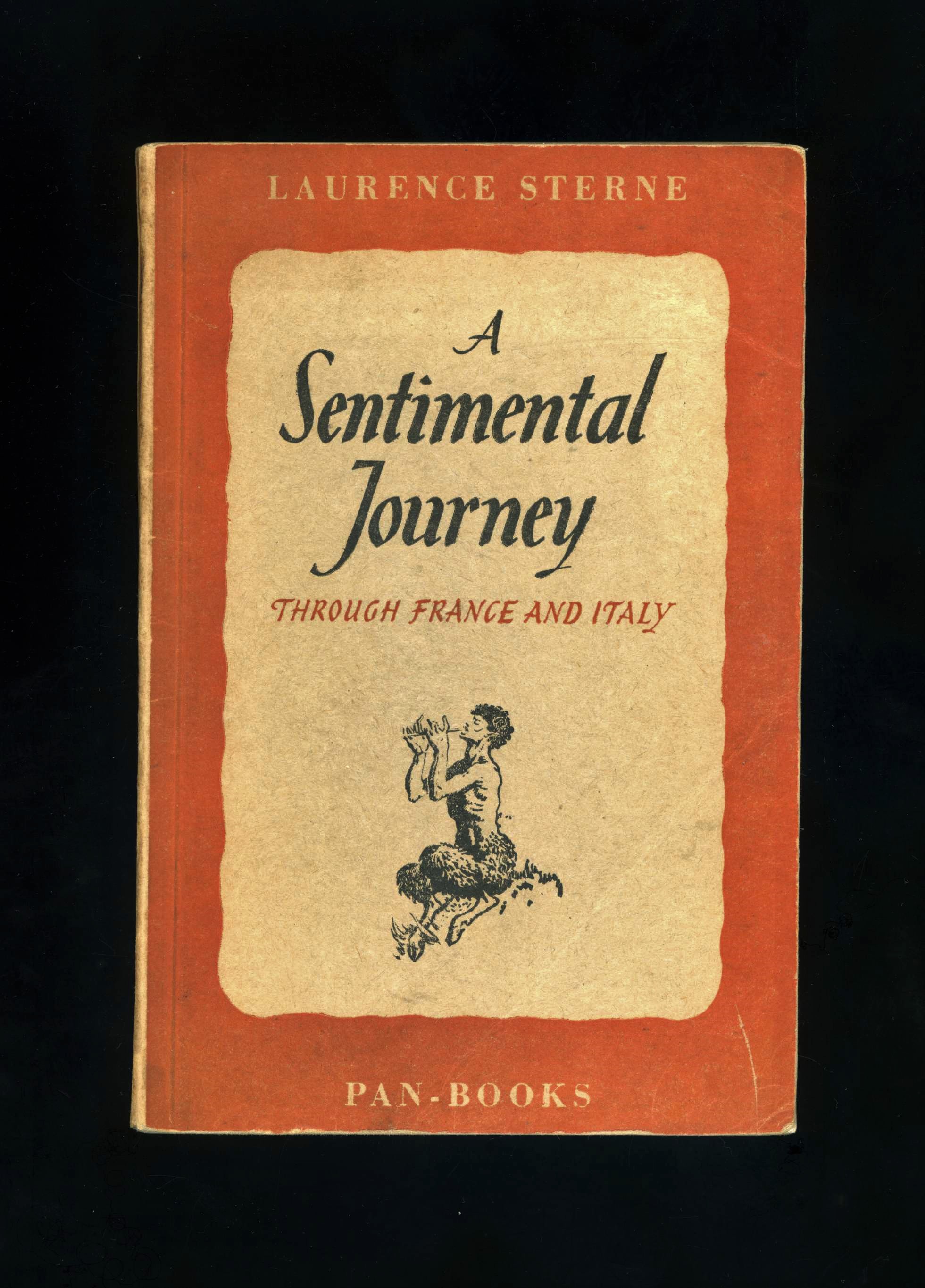 A SENTIMENTAL JOURNEY THROUGH FRANCE AND ITALY (First impression of the ...