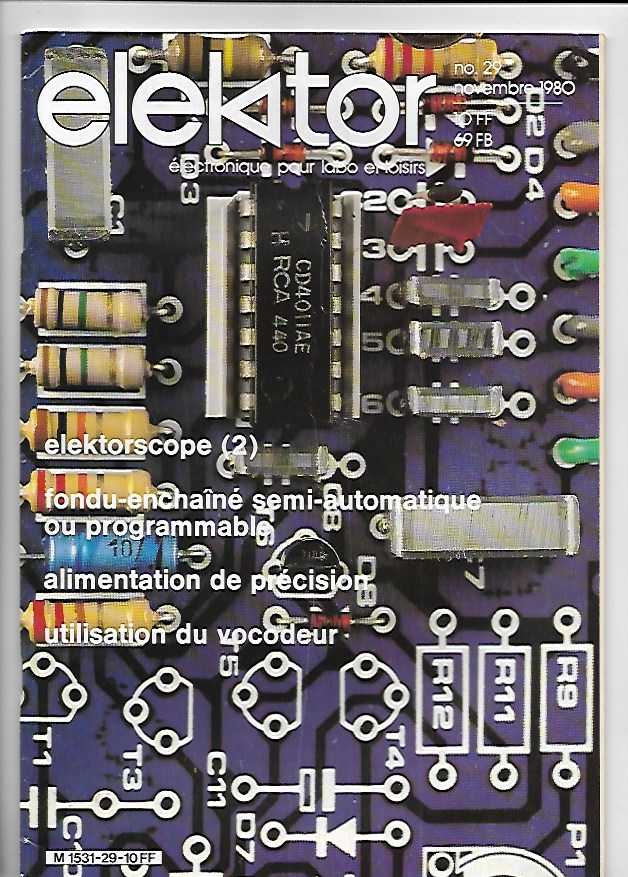 Elektor N° 29: Elektorscope (2), Fondu-enchainé semi-automatique ou ...