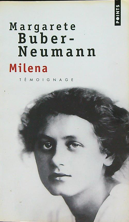 Milena - Buber-Neumann, Margarete