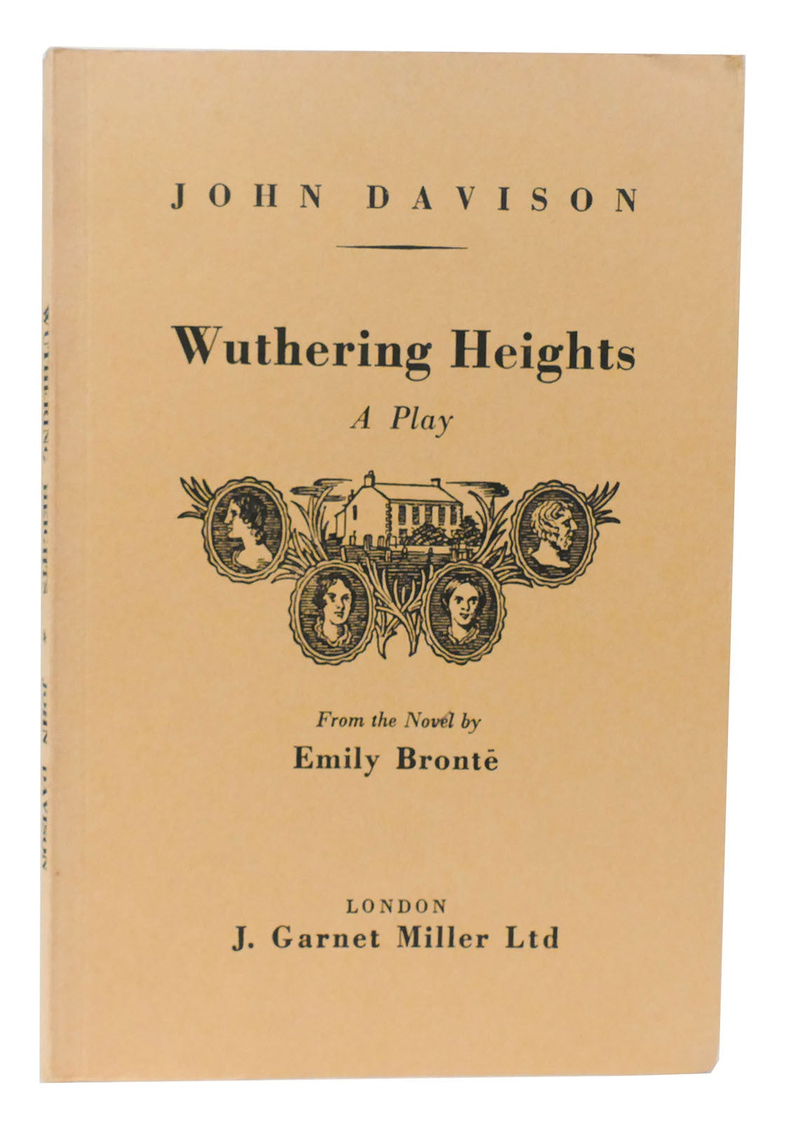 WUTHERING HEIGHTS A Play by John Davison Emily Bronte Softcover