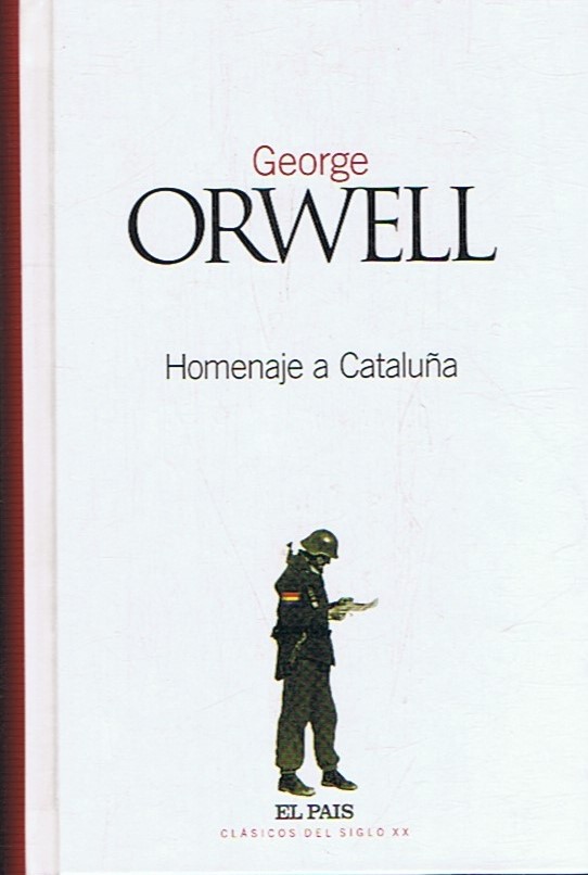 HOMENAJE A CATALUÑA - Orwell. George