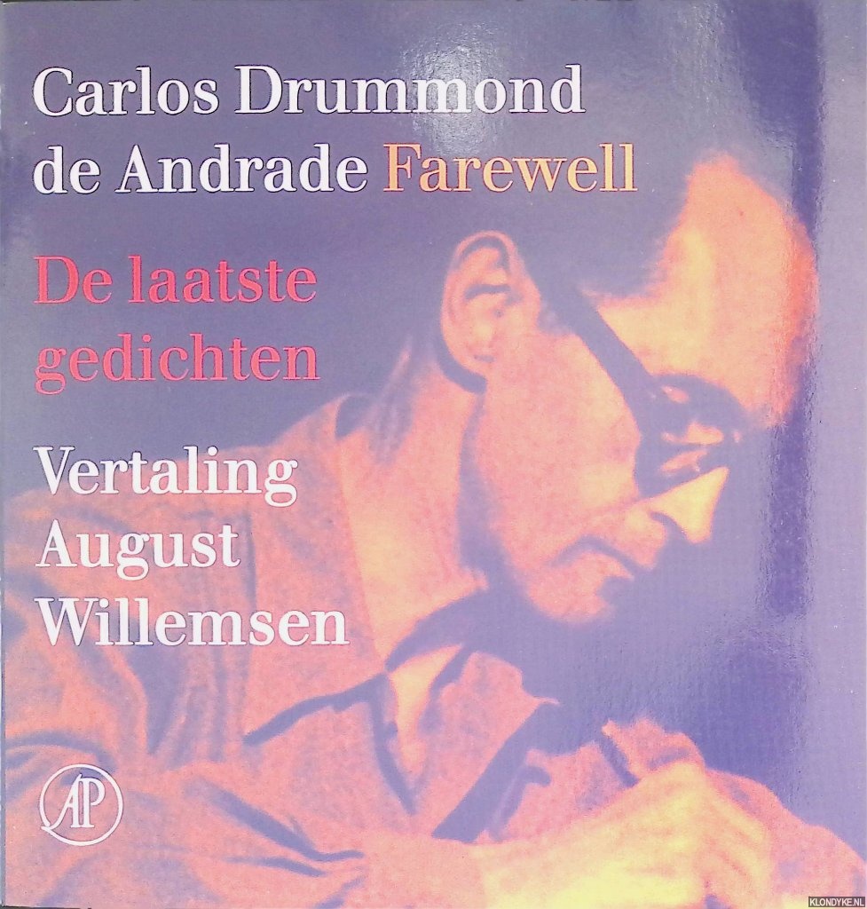 Farewell: De laatste gedichten - Drummond de Andrade, Carlos