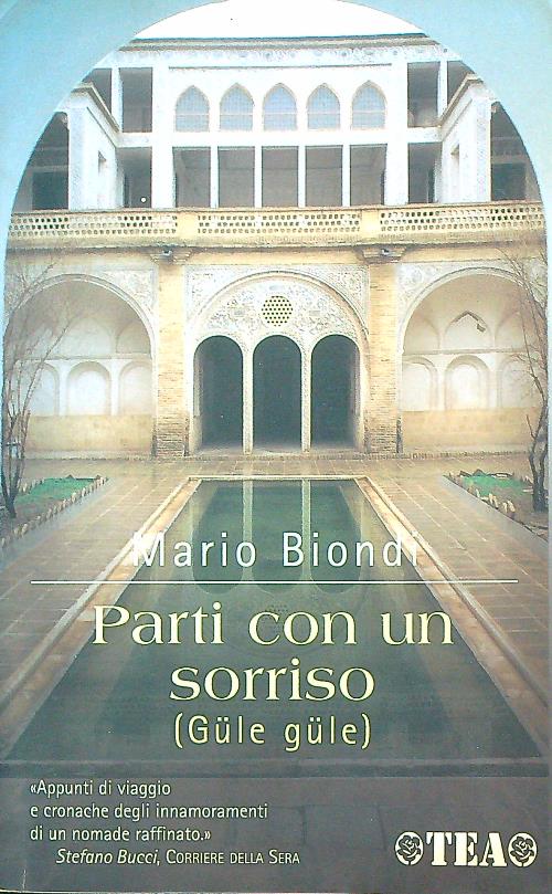 Parti con un sorriso (Gule gule) - Biondi, Mario