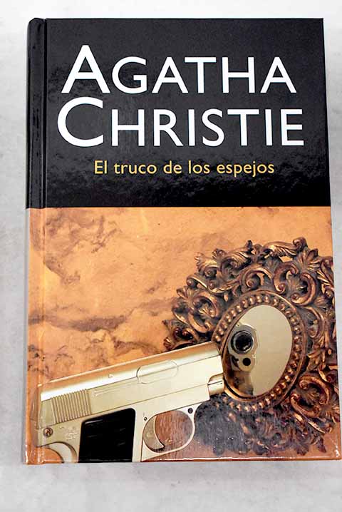 El truco de los espejos - Christie, Agatha