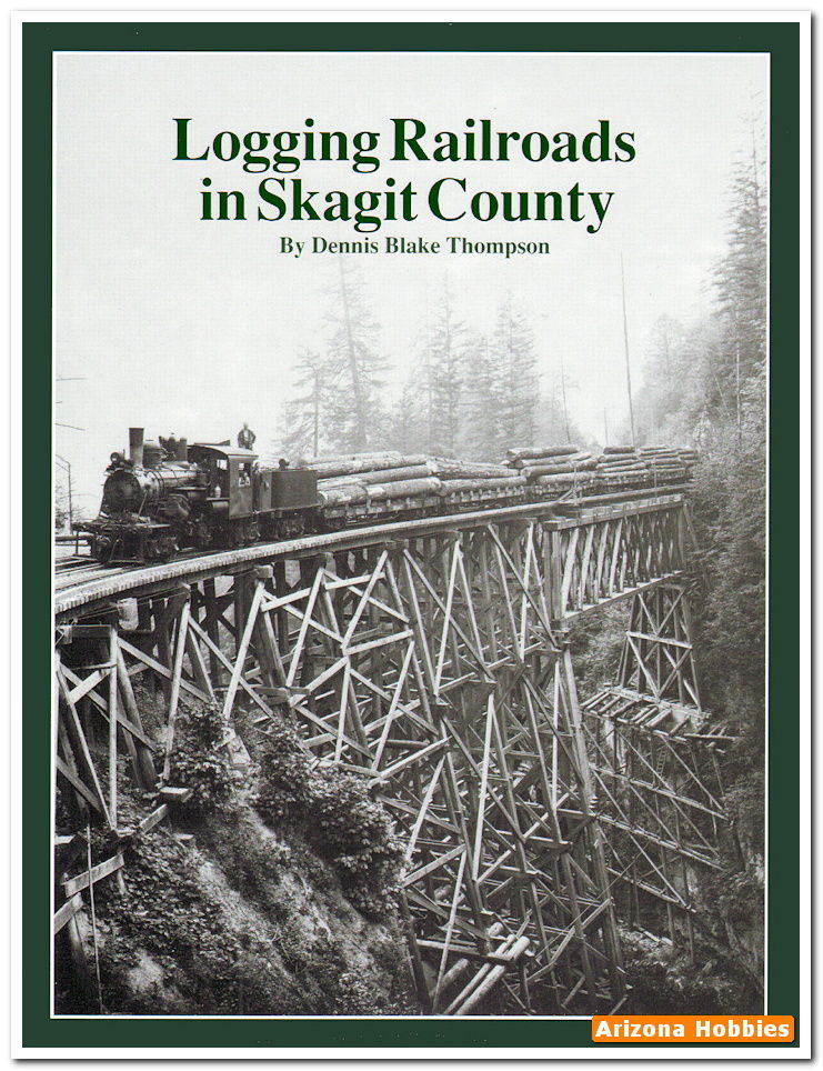 Logging Railroads in Skagit County - NorthWest Short Line, 1989