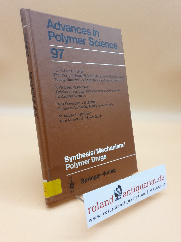 Synthesis/Mechanism/Polymer Drugs (Advances in Polymer Science, 97, Band 97) - Abe, Akihiro, Karel Dus?ek Shiro Kobayashi u. a.